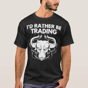 Daytrader Trader Stock Market Daytrading T-Shirt