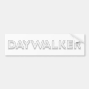 DAYWALKER BUMPER STICKER
