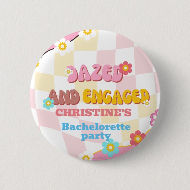 Dazed And Engaged Bachelorette Retro Groovy 70s 6 Cm Round Badge (Front)