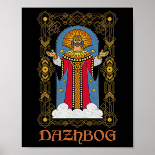 Dazhbog Ancient Mythological Slavic Paganism Russi Poster