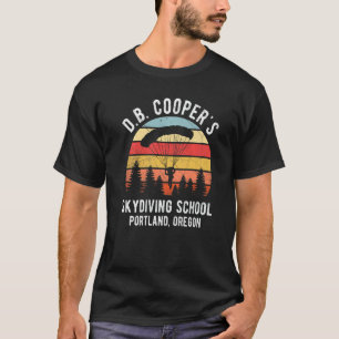 Db Coopers Skydiving School Portland Oregon Retro T-Shirt