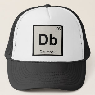 Db - Doumbek Music Chemistry Periodic Table Symbol Trucker Hat