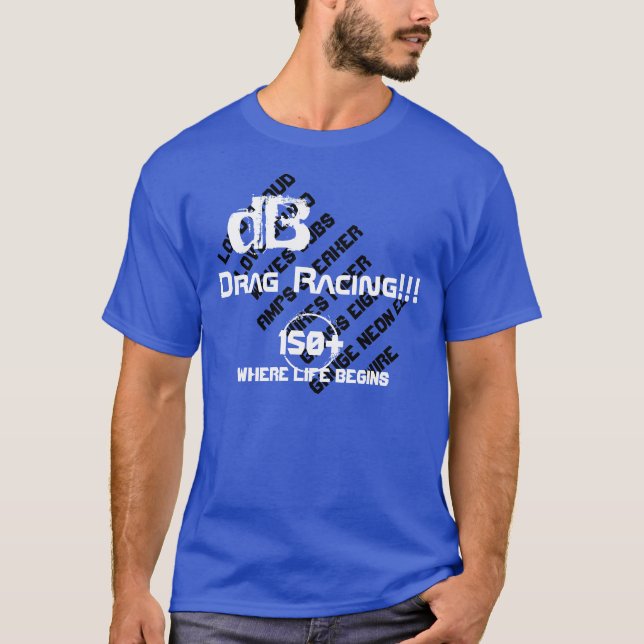 dB Drag Racing T-Shirt (Front)