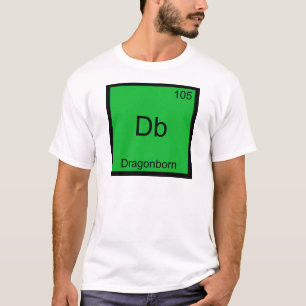 Db - Dragonborn Funny Chemistry Element Symbol Tee