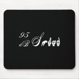 Db Squad Hand Sign Language Hearing Loss Awareness Mouse Pad