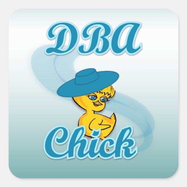 DBA Chick #3 Square Sticker (Front)
