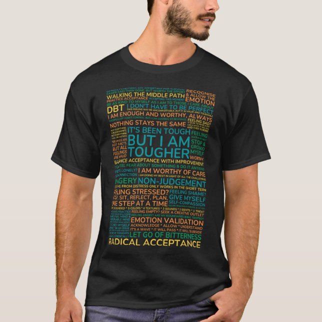 Dbt Wise Mind Radical Acceptance Walking The T-Shirt (Front)