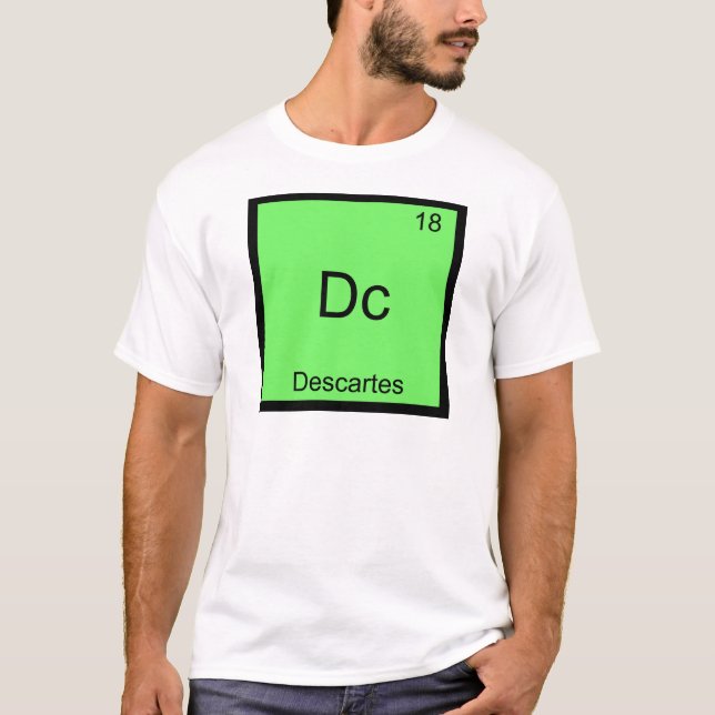 Dc - Descartes Funny Element Chemistry Symbol Tee (Front)
