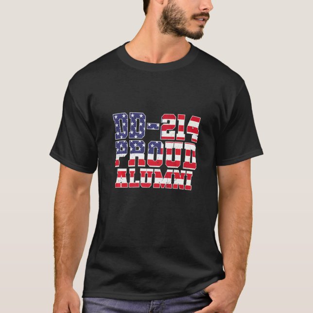 Dd 214 Proud Alumni Veteran U S Flag Soldier T-Shirt (Front)