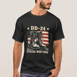 DD 24 Official Man Card American Veteran Day Flag T-Shirt