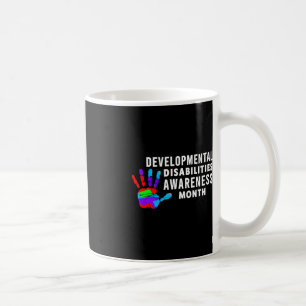 DD Awareness - Developmental Disabilities Awarenes Coffee Mug