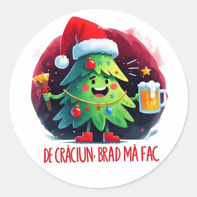 De Craciun, Brad ma fac Classic Round Sticker (Front)