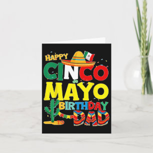 De Mayo Birthday To Dad Happy Birthday Father Mexi Card