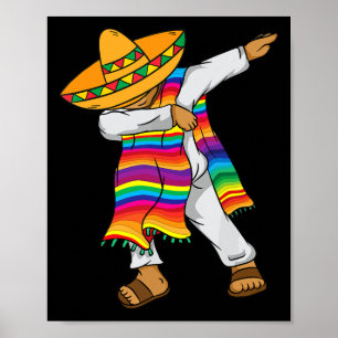 De Mayo Dabbing Mexican Poncho Kids Toddler Boy Me Poster