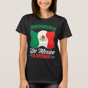 De Mexico 16 Septiembre Mexican Independence  T-Shirt