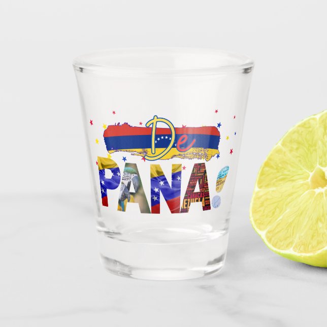 De Pana Venezuela Slang Venezuelan Culture Lovers Shot Glass (Front)