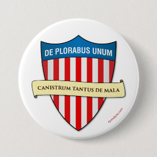 De Plorabus Unum button 3-inch