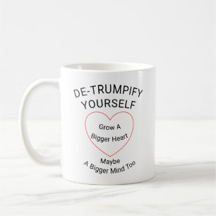 De-trumpify Yourself Coffee Mug