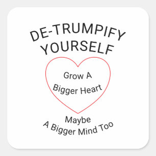 De-trumpify Yourself Square Sticker