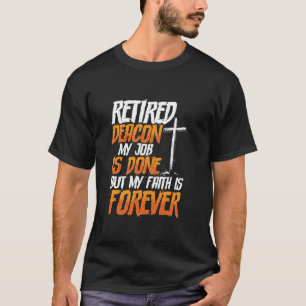 Deacon Missionary Service Christian Elders Catholi T-Shirt