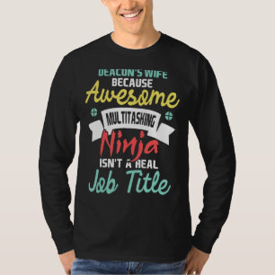 Deacon's Wife Religious Christian Minister Church T-Shirt