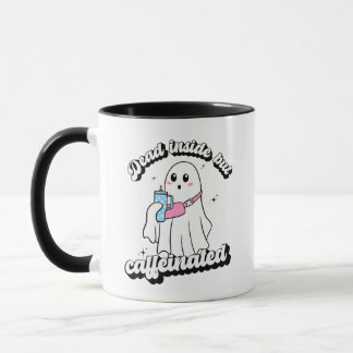 Dead But Caffeinated Cute Ghost Halloween Mug