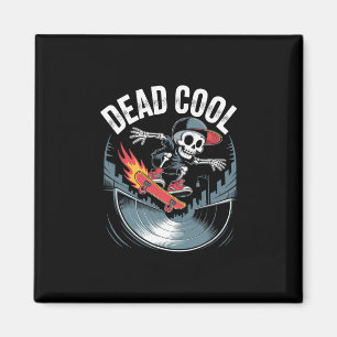 Dead Cool Skeleton Skater Flaming Board City Halfp Magnet