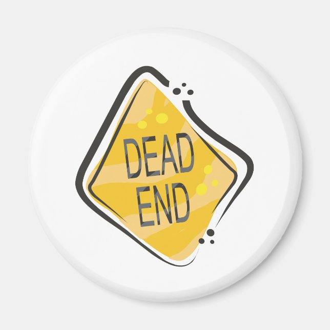 Dead End Magnet (Front)