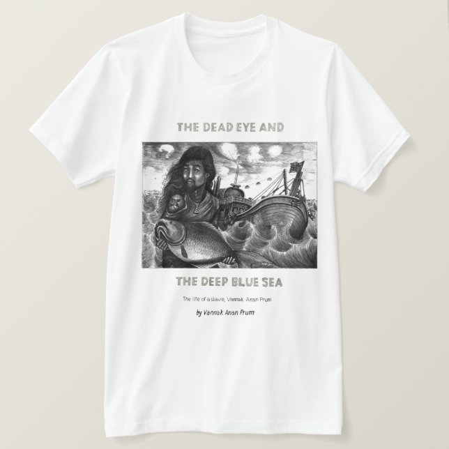 Dead Eye T-shirt with Vannak Holding a Large Fish (Design Front)