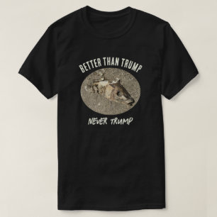 Dead Fish Better Than Trump Funny Anti Trump T-Shirt