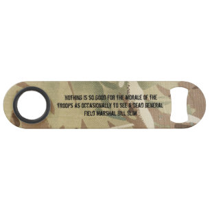 "Dead General" MTP Bottle Opener