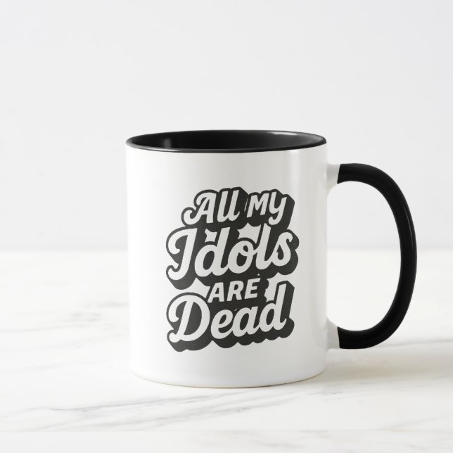 Dead Idols Mug (Right)