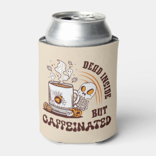 Dead Inside But Caffeinated Can Cooler