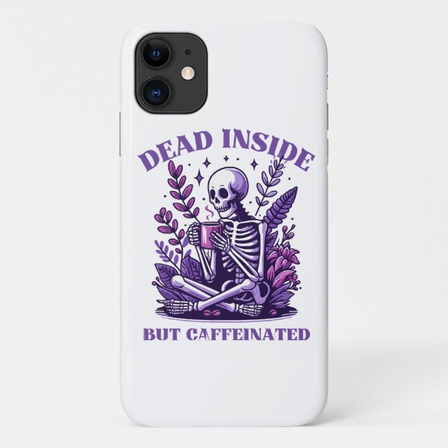 Dead Inside But Caffeinated Case-Mate iPhone Case (Back)