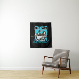 Dead Inside But Caffeinated Coffee Loving Skeleton Tapestry