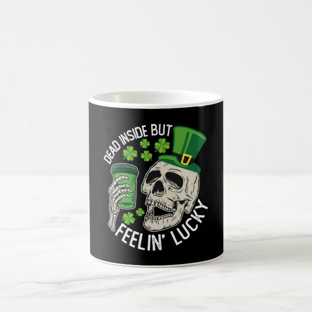 Dead Inside But Feelin' Lucky Skull St Patrick's Coffee Mug (Center)