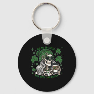 Dead Inside But Feeling Lucky Funny Skeleton St Pa Key Ring