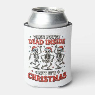 Dead Inside But It's Christmas Skeleton Dancing Can Cooler