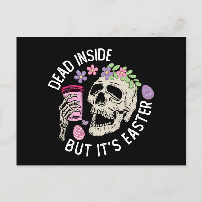 Dead Inside But It's Easter Skull Coffee Eggs Postcard (Front)