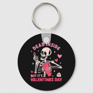 Dead Inside But Its Valentines Day Funny Skeleton Key Ring