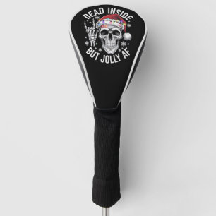 Dead Inside But Jolly AF Christmas Gift Skeleton Golf Head Cover