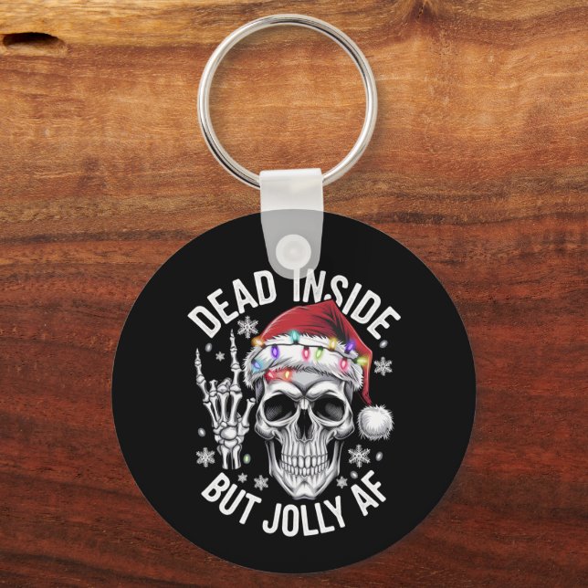 Dead Inside But Jolly AF Christmas Gift Skeleton  Key Ring (Front)
