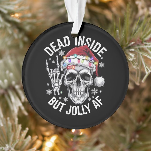Dead Inside But Jolly AF Christmas Gift Skeleton  Ornament (Tree)