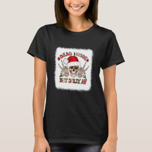Dead Inside But Jolly AF Skeleton Santa Christmas T-Shirt