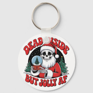 Dead inside but Jully AF Design Key Ring