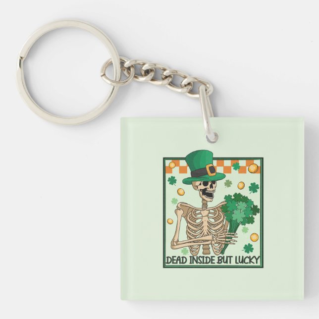 Dead Inside But Lucky - Skeleton Leprechaun Key Ring (Front)