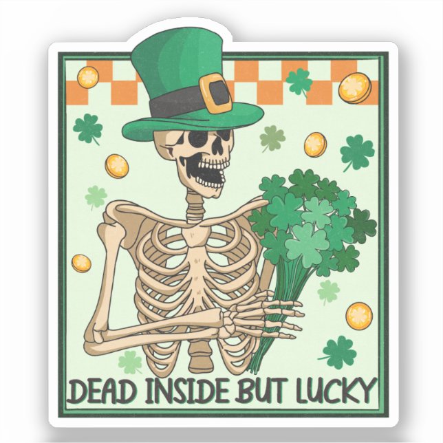 Dead Inside But Lucky St Patricks (Front)