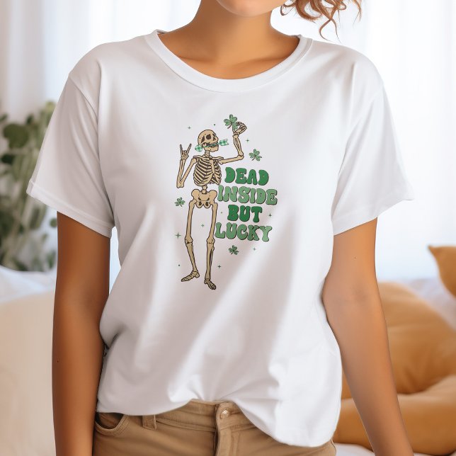 Dead Inside But Lucky St. Patrick's Day T-Shirt (Creator Uploaded)