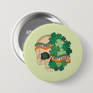 Dead Inside But Lucky - Sugar Skull and Clover 7.5 Cm Round Badge