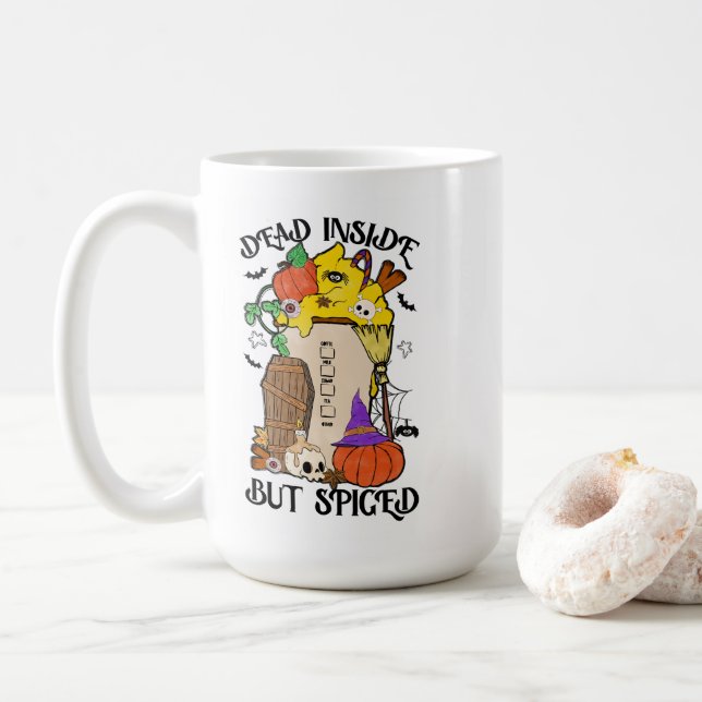 Dead Inside but Spiced  Coffee Mug (With Donut)